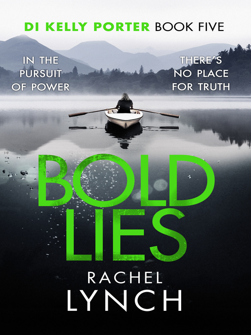 Title details for Bold Lies by Rachel Lynch - Available